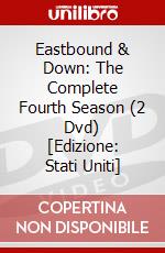 Eastbound & Down: The Complete Fourth Season (2 Dvd) [Edizione: Stati Uniti] dvd