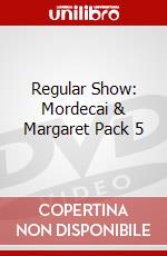 Regular Show: Mordecai & Margaret Pack 5 dvd