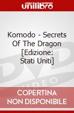 Komodo - Secrets Of The Dragon [Edizione: Stati Uniti] dvd