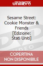 Sesame Street: Cookie Monster & Friends [Edizione: Stati Uniti] dvd