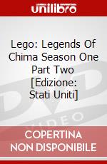 Lego: Legends Of Chima Season One Part Two [Edizione: Stati Uniti] dvd