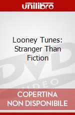 Looney Tunes: Stranger Than Fiction dvd