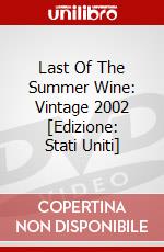 Last Of The Summer Wine: Vintage 2002 [Edizione: Stati Uniti] dvd