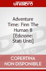 Adventure Time: Finn The Human 8 [Edizione: Stati Uniti] dvd