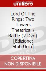 Lord Of The Rings: Two Towers Theatrical / Battle (2 Dvd) [Edizione: Stati Uniti] dvd