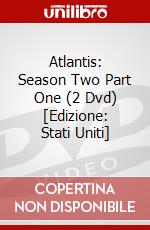 Atlantis: Season Two Part One (2 Dvd) [Edizione: Stati Uniti] dvd