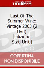 Last Of The Summer Wine: Vintage 2003 (2 Dvd) [Edizione: Stati Uniti] dvd