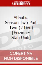 Atlantis: Season Two Part Two (2 Dvd) [Edizione: Stati Uniti] dvd