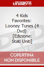 4 Kids Favorites: Looney Tunes (4 Dvd) [Edizione: Stati Uniti] dvd