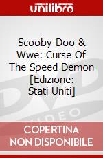 Scooby-Doo & Wwe: Curse Of The Speed Demon [Edizione: Stati Uniti] dvd