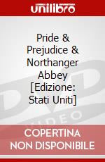 Pride & Prejudice & Northanger Abbey [Edizione: Stati Uniti] dvd