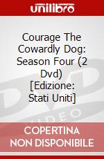 Courage The Cowardly Dog: Season Four (2 Dvd) [Edizione: Stati Uniti] dvd