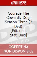 Courage The Cowardly Dog: Season Three (2 Dvd) [Edizione: Stati Uniti] dvd