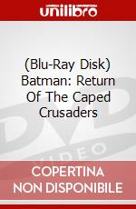 (Blu-Ray Disk) Batman: Return Of The Caped Crusaders brd