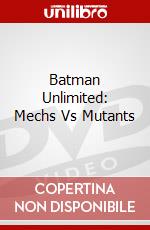 Batman Unlimited: Mechs Vs Mutants dvd