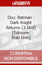 Dcu: Batman - Dark Knight Returns (3 Dvd) [Edizione: Stati Uniti] dvd