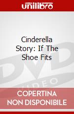 Cinderella Story: If The Shoe Fits dvd