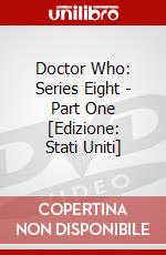 Doctor Who: Series Eight - Part One [Edizione: Stati Uniti] dvd