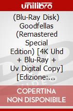 (Blu-Ray Disk) Goodfellas (Remastered Special Edition) [4K Uhd + Blu-Ray + Uv Digital Copy] [Edizione: Stati Uniti] brd