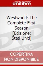 Westworld: The Complete First Season [Edizione: Stati Uniti] dvd