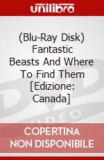 (Blu-Ray Disk) Fantastic Beasts And Where To Find Them [Edizione: Canada] brd