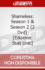 Shameless: Season 1 & Season 2 (2 Dvd) [Edizione: Stati Uniti] dvd