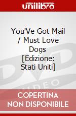 You'Ve Got Mail / Must Love Dogs [Edizione: Stati Uniti] dvd