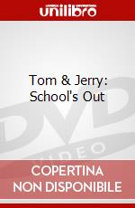Tom & Jerry: School's Out dvd