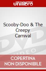 Scooby-Doo & The Creepy Carnival dvd