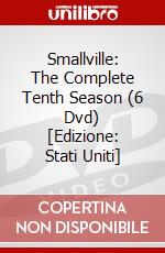 Smallville: The Complete Tenth Season (6 Dvd) [Edizione: Stati Uniti] dvd