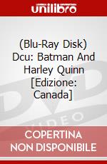 (Blu-Ray Disk) Dcu: Batman And Harley Quinn [Edizione: Canada] brd