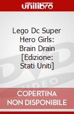 Lego Dc Super Hero Girls: Brain Drain [Edizione: Stati Uniti] dvd