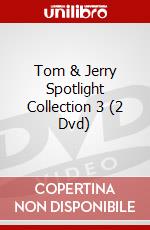 Tom & Jerry Spotlight Collection 3 (2 Dvd) dvd