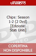 Chips: Season 1-2 (2 Dvd) [Edizione: Stati Uniti] dvd