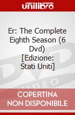 Er: The Complete Eighth Season (6 Dvd) [Edizione: Stati Uniti] dvd