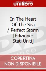 In The Heart Of The Sea / Perfect Storm [Edizione: Stati Uniti] dvd