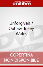 Unforgiven / Outlaw Josey Wales dvd