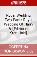Royal Wedding Two Pack: Royal Wedding Of Harry & [Edizione: Stati Uniti] dvd