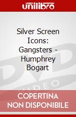 Silver Screen Icons: Gangsters - Humphrey Bogart dvd