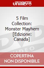 5 Film Collection: Monster Mayhem [Edizione: Canada] dvd