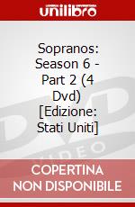 Sopranos: Season 6 - Part 2 (4 Dvd) [Edizione: Stati Uniti] dvd