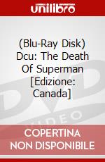 (Blu-Ray Disk) Dcu: The Death Of Superman [Edizione: Canada] brd