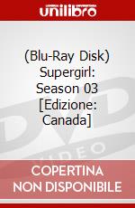 (Blu-Ray Disk) Supergirl: Season 03 [Edizione: Canada] brd