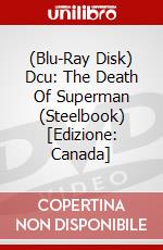 (Blu-Ray Disk) Dcu: The Death Of Superman (Steelbook) [Edizione: Canada] brd