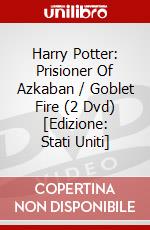 Harry Potter: Prisioner Of Azkaban / Goblet Fire (2 Dvd) [Edizione: Stati Uniti] dvd