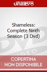Shameless: Complete Ninth Season (3 Dvd) dvd