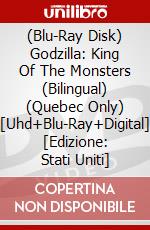 (Blu-Ray Disk) Godzilla: King Of The Monsters (Bilingual) (Quebec Only) [Uhd+Blu-Ray+Digital] [Edizione: Stati Uniti] brd