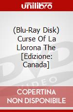 (Blu-Ray Disk) Curse Of La Llorona The [Edizione: Canada] brd