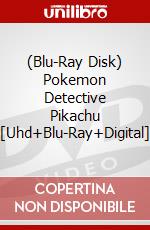 (Blu-Ray Disk) Pokemon Detective Pikachu [Uhd+Blu-Ray+Digital] [Edizione: Stati Uniti] brd