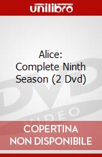Alice: Complete Ninth Season (2 Dvd) dvd